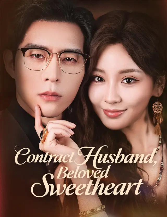 Póster de Contract Husband, Beloved Sweetheart (Dubbed)